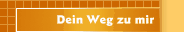 Dein Weg zu mir